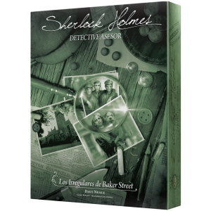 Sherlock Holmes Detective Asesor: Los Irregulares de Baker Street